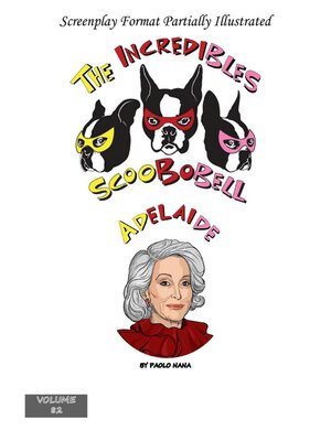 cover image of The Incredibles Scoobobell  Adelaide